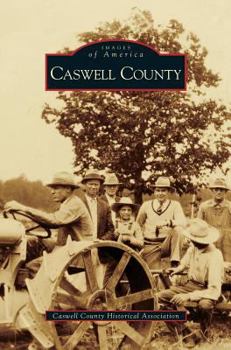 Caswell County - Book  of the Images of America: North Carolina