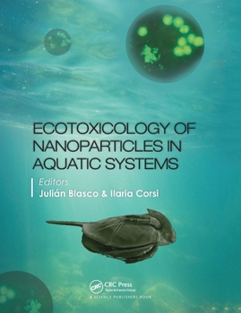Paperback Ecotoxicology of Nanoparticles in Aquatic Systems Book