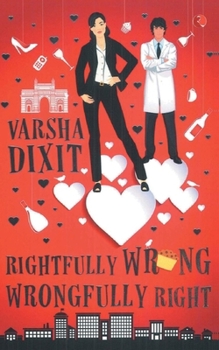 Paperback Rightfully Wrong Wrongfully Right Book