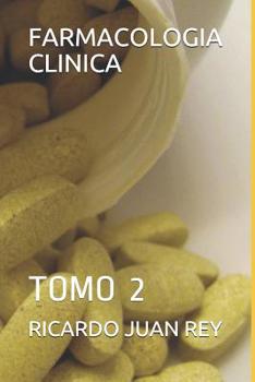 Paperback Farmacologia Clinica: Tomo 2 [Spanish] Book