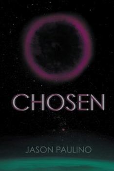 Chosen - Book #1 of the Chosen