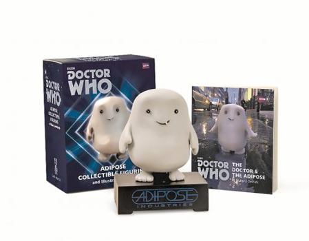 Paperback Doctor Who: Adipose Collectible Figurine and Illustrated Book: With Sound! Book