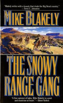 Mass Market Paperback The Snowy Range Gang Book