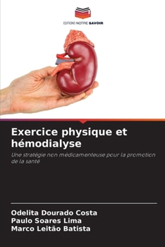 Paperback Exercice physique et hémodialyse [French] Book