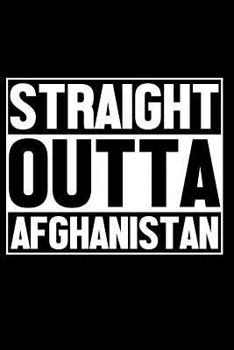 Paperback Straight Outta Afghanistan Book