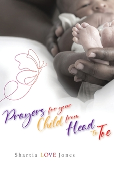 Paperback Prayers for Your Child from Head to Toe Book