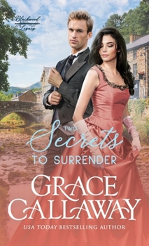 Hardcover Two Secrets to Surrender: An Enemies to Lovers Hot Historical Romance Book