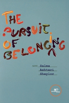 Paperback The Pursuit of Belonging Book
