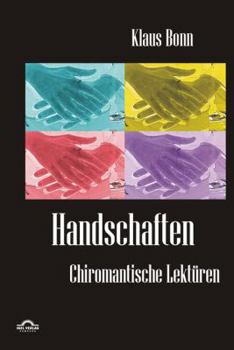 Paperback Handschaften: Chiromantische Lektüren [German] Book