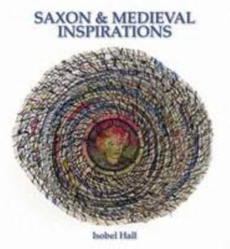 Paperback Saxon and Medieval Inspirations Book