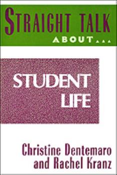 Hardcover Straight Talk about Student Life Book