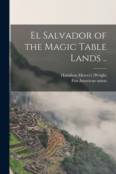Paperback El Salvador of the Magic Table Lands .. Book