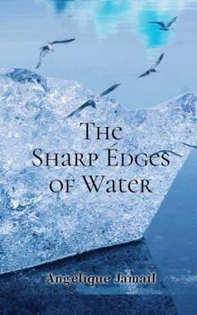 Paperback The Sharp Edges of Water Book
