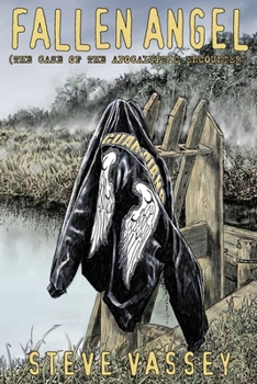 Paperback Fallen Angel: The Case of the Apocalyptic Encounter Book