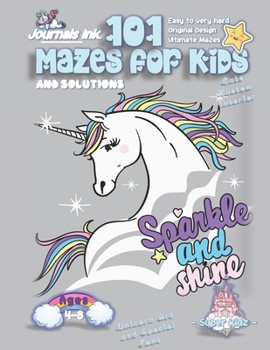 Paperback 101 Mazes For Kids: SUPER KIDZ Book. Children - Ages 4-8 (US Edition). Unicorn custom art interior. 101 Puzzles with solutions - Easy to V Book