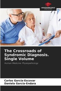 Paperback The Crossroads of Syndromic Diagnosis. Single Volume Book