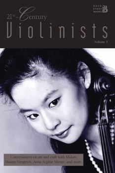 Paperback 21st Century Violinists - Volume 1 Book