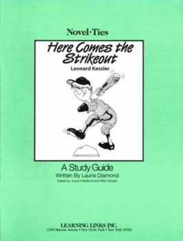 Paperback Here Comes the Strikeout: Novel-Ties Study Guides Book