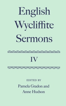 Hardcover English Wycliffite Sermons: Volume IV Book