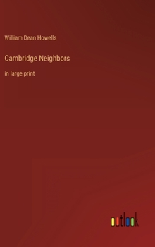 Hardcover Cambridge Neighbors: in large print Book