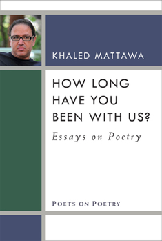Paperback How Long Have You Been with Us?: Essays on Poetry Book