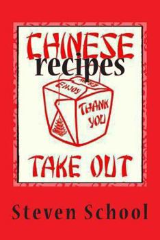 Paperback Chinese Takeout Recipes: Delicious, Defined. Book