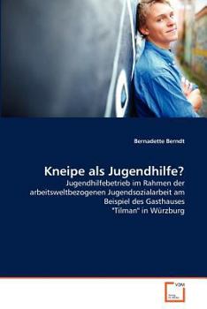 Paperback Kneipe als Jugendhilfe? [German] Book