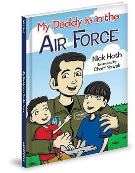 Hardcover My Daddy Is in the Air Force Book