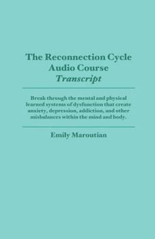 Paperback The Reconnection Cycle: Audio Course Transcript Book