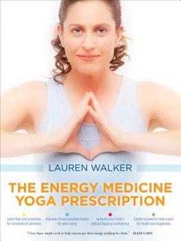 Paperback The Energy Medicine Yoga Prescription Book