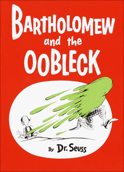 Library Binding Bartholomew and the Oobleck Book