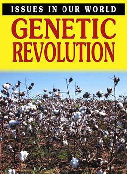 Hardcover Issues In Our World: Genetic Revolution Book