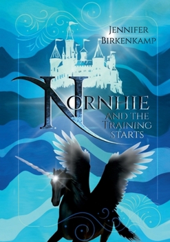 Paperback Nornhie: and the training starts... Book