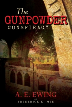 Paperback The Gunpowder Conspiracy Book