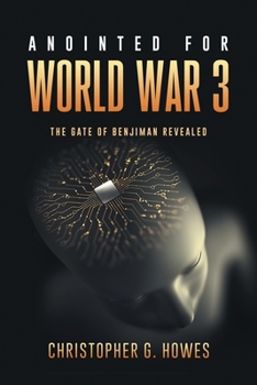 Paperback Annointed for World War 3 Book