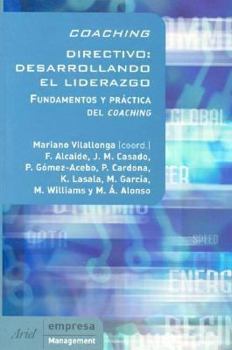 Paperback Coaching directivo: desarrollando el liderazgo [Spanish] Book