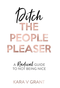 Hardcover Ditch the People Pleaser Book