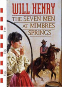 Hardcover Seven Men at Mimbres Springs Book