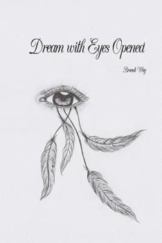 Paperback Dream with Eyes Opened Book