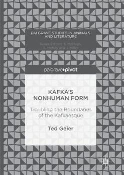 Paperback Kafka's Nonhuman Form: Troubling the Boundaries of the Kafkaesque Book