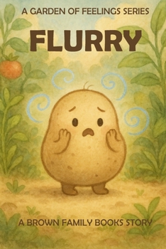 Paperback Flurry: A Garden of Feelings Series Book