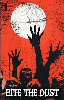 Paperback Bite The Dust Volume 1 Book