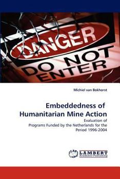 Paperback Embeddednessof Humanitarianmineaction Book