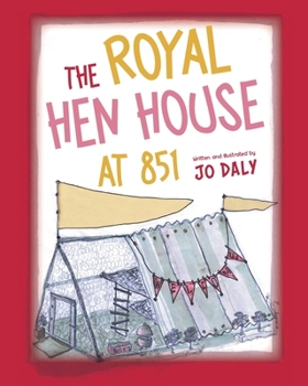 Paperback The Royal Hen House at 851 Book