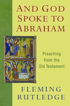 Paperback And God Spoke to Abraham: Preaching from the Old Testament Book