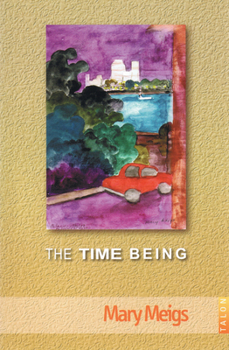 Paperback The Time Being Book