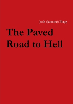 Paperback The Paved Road to Hell Book