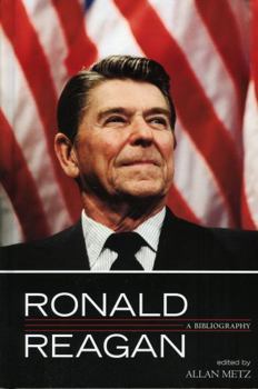 Hardcover Ronald Reagan: A Bibliography Book
