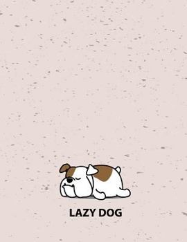 Paperback Lazy dog: Lazy dog on grey cover and Dot Graph Line Sketch pages, Extra large (8.5 x 11) inches, 110 pages, White paper, Sketch, Book