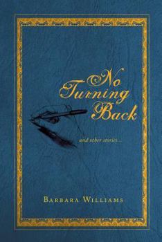 Paperback No Turning Back: And Other Stories... Book